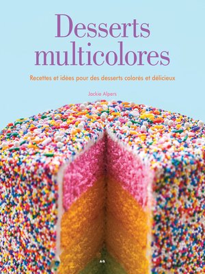 cover image of Desserts multicolores